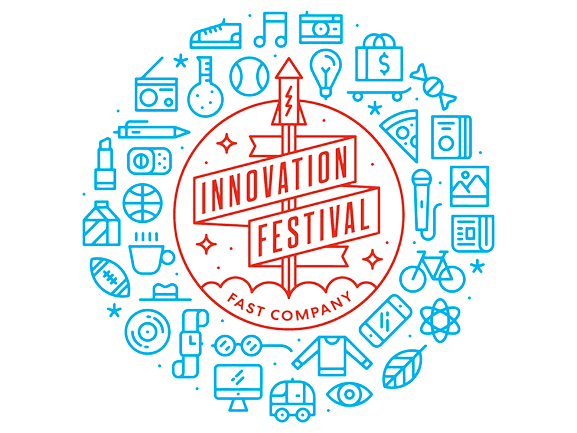 Fast Company Innovation Festival