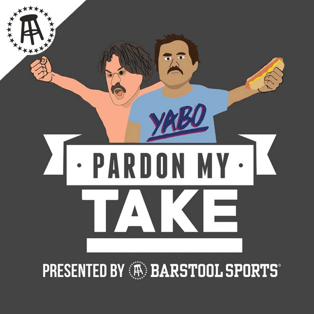 Pardon My Take (Podcast)