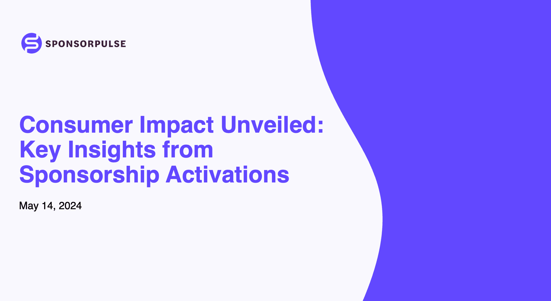 Consumer Impact Unveiled: Key Insights from Sponsorship Activations